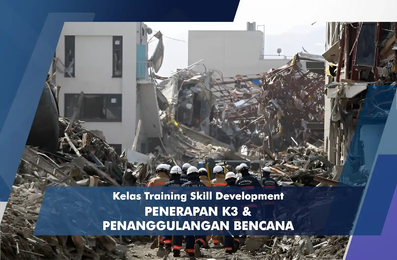Penerapan K3 & Penanggulangan Bencana
